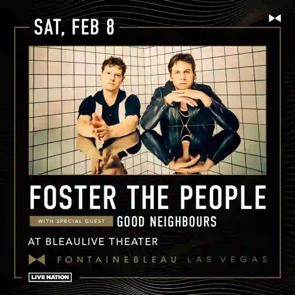 Foster The People Fontainebleau BleauLive Theater las Vegas